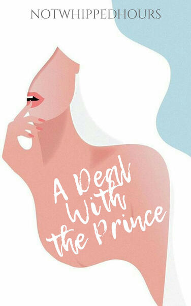 A Deal With The Prince